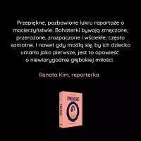 Znikając. Reportaże o matkach, zdjęcie 4