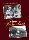 Pani na Berżenikach. Rozmowy z Heleną z Zanów Stankiewiczową - zdjęcie
