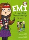 Emi i Tajny Klub Superdziewczyn. Tom 3. Na scenie - zdjęcie