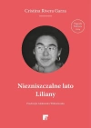 Niezniszczalne lato Liliany - zdjęcie