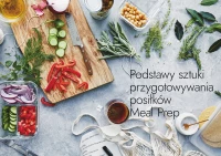 Meal Prep. Gotuj raz na cały tydzień, zdjęcie 2