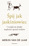 Śpij jak jaskiniowiec. I wyśpij się dzięki mądrości sprzed wieków - zdjęcie