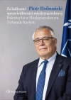 Za kulisami sprawiedliwości międzynarodowej. Dziewięć lat w Międzynarodowym Trybunale Karnym - zdjęcie