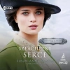 Mieć odwagę, by marzyć Tom 2 Szlachetne serce - zdjęcie