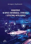 Rządzenie w epoce informacji, cyfryzacji i.. - zdjęcie