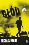 GONE. 2. Głód - zdjęcie