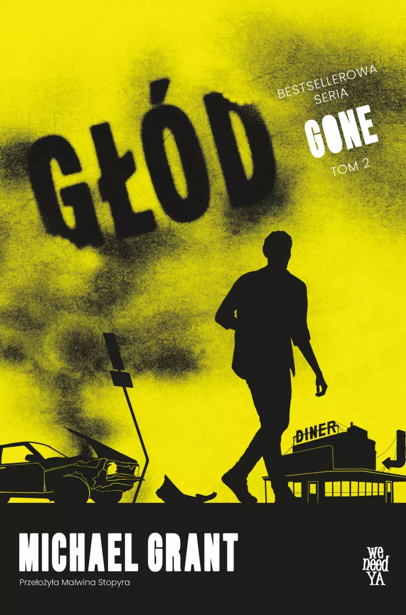 GONE. 2. Głód GONE. 2. Głód