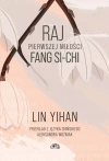 Raj pierwszej miłości Fang Si-chi - zdjęcie