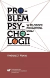 Problem psychologii w filozofii pokantowskiej - zdjęcie