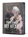 Your Knife, My Heart - zdjęcie
