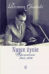 Nowe życie. Wspomnienia 1945-1976 - zdjęcie