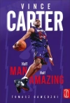 Vince Carter. Half-Man, Half-Amazing - zdjęcie