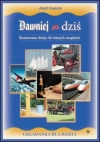 Dawniej a dziś - zdjęcie