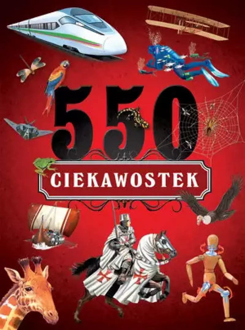 550 ciekawostek 550 ciekawostek