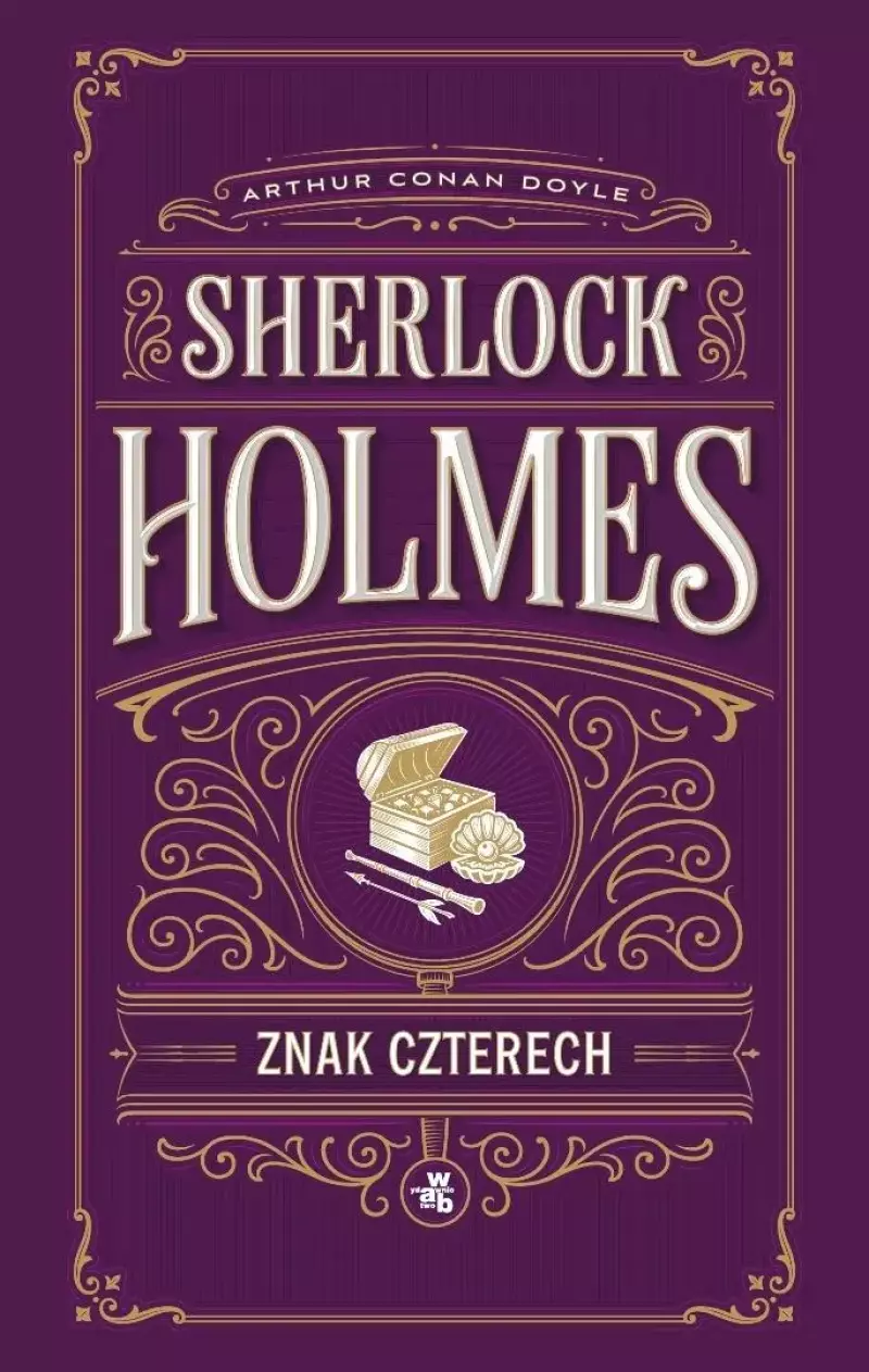 Znak czterech. Sherlock Holmes