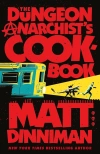 The Dungeon Anarchist's Cookbook - zdjęcie