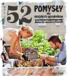 52 pomysły dla miejskich ogrodników - zdjęcie