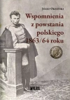 Wspomnienia z powstania polskiego 1863/64 roku - zdjęcie