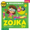 Zojka i Zu. W przedszkolu - zdjęcie