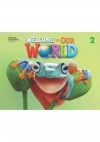 Welcome to Our World 2ed Level 2 SB + online NE - zdjęcie