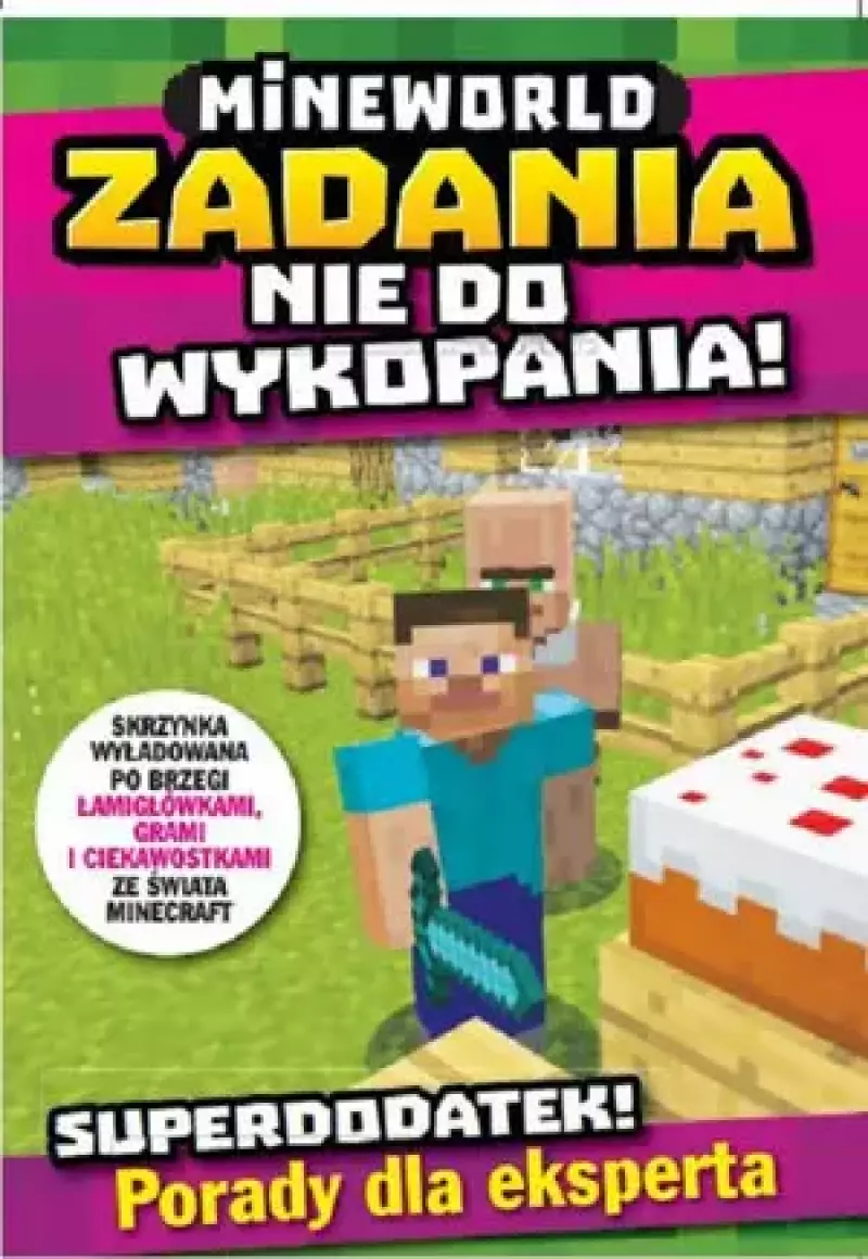 MineWorld. Zadania nie do wykopania MineWorld. Zadania nie do wykopania