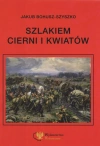 Szlakiem cierni i kwiatów - zdjęcie