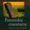 Pomorskie cmentarze - zdjęcie