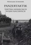 Panzertaktik Taktyka niemieckich wojsk pancernych - zdjęcie