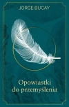 Opowiastki do przemyślenia - zdjęcie