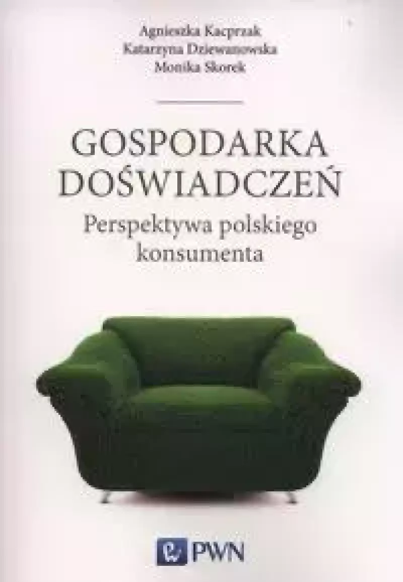 Gospodarka doświadczeń Gospodarka doświadczeń