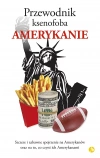 Przewodnik ksenofoba. Amerykanie - zdjęcie