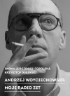 Andrzej Woyciechowski Moje Radio Zet - zdjęcie
