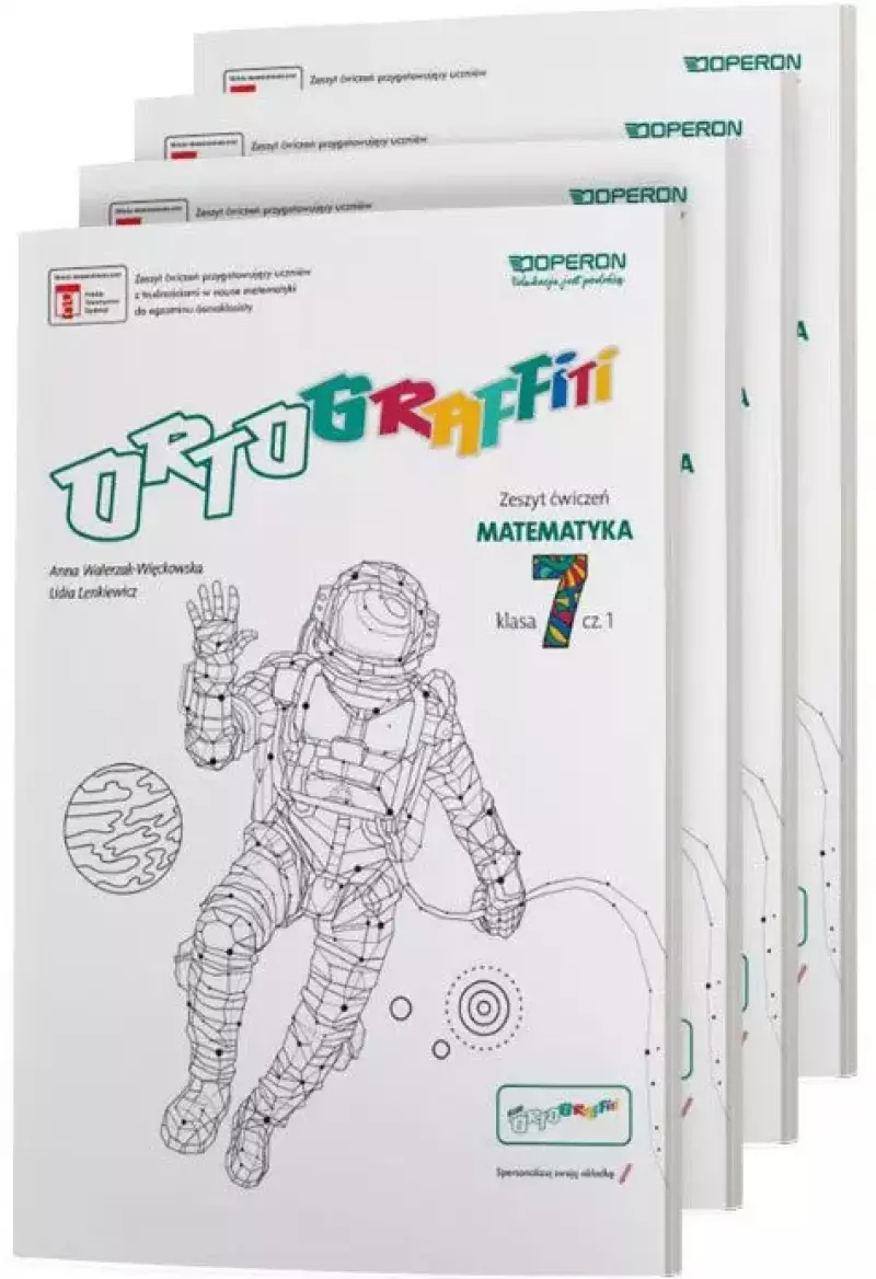 Ortograffiti. Matematyka. Klasy 7 i 8. Szkoła podstawowa Ortograffiti. Matematyka. Klasy 7 i 8. Szkoła podstawowa