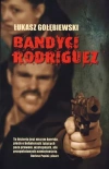 Bandyci Rodriguez - zdjęcie