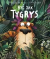 Być jak Tygrys - zdjęcie