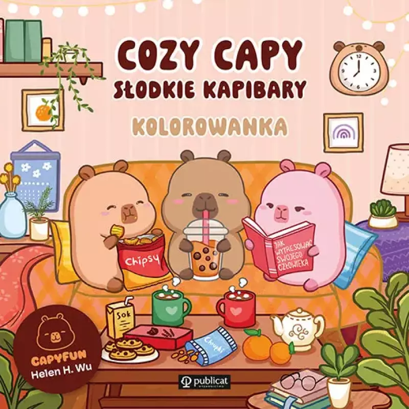 Cozy Capy. Słodkie kapibary. Kolorowanka Cozy Capy. Słodkie kapibary. Kolorowanka