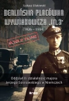 Berlińska placówka wywiadowcza In.3 (1926-1934). Oddział II i działalność majora Jerzego Sosnowskiego w Niemczech - zdjęcie