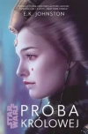 Star Wars. Próba Królowej. Tom 2 - zdjęcie