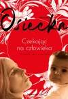 Czekając na człowieka - zdjęcie
