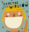 Sekretne życie wirusów - zdjęcie