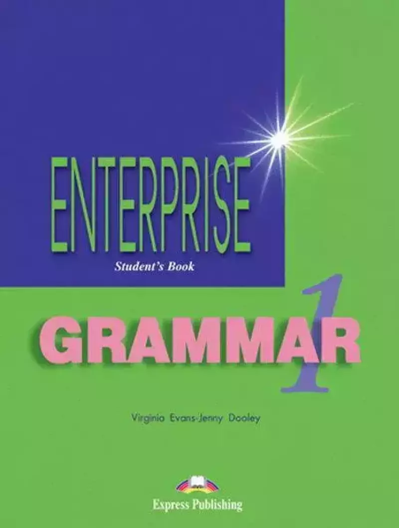 Enterprise 1 Grammar  EXPRESS PUBLISHING
