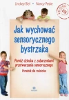 Jak wychować sensorycznego bystrzaka - zdjęcie
