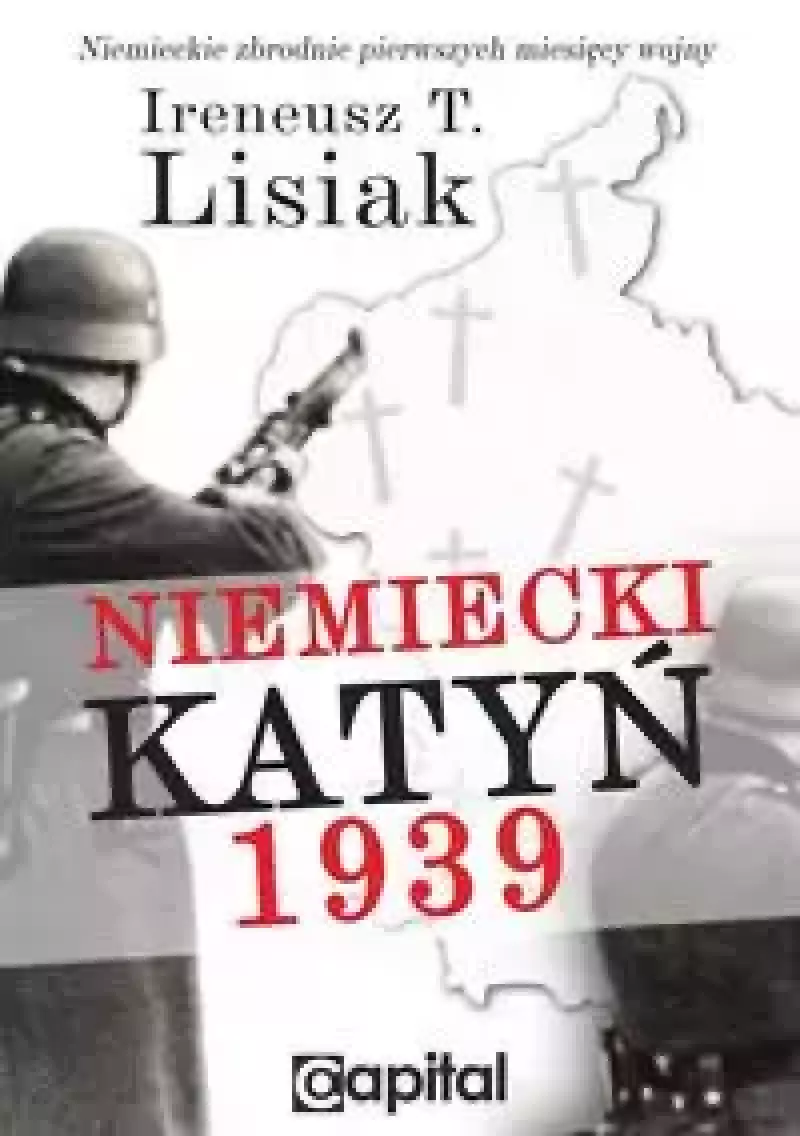 Niemiecki Katyń 1939 Niemiecki Katyń 1939
