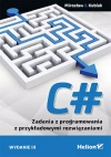 C#. Zadania z programowania z przykładowymi rozwiązaniami - zdjęcie
