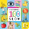 Moje pierwsze. 100 słów - zdjęcie