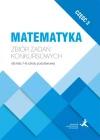 Matematyka. Zbiór zadań konkursowych dla klas 7-8. Część 3 - zdjęcie