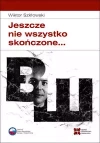 Jeszcze nie wszystko skończone... - zdjęcie