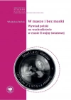 W masce i bez maski. Wywiad polski na wychodźstwie - zdjęcie