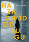 Na zachód od Bugu. Dzienniki z pogranicza - zdjęcie