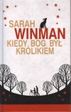 Kiedy Bóg był królikiem - zdjęcie